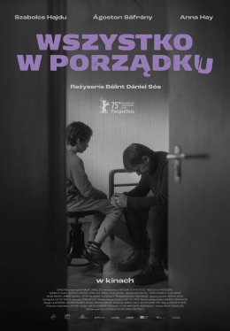 Wszystko w porządku (2D/napisy)