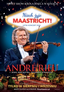 Andre Rieu. Niech żyje Maastricht! (2D/napisy)